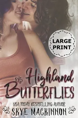 Fluturi din Highland: A Lesbian Romance - Highland Butterflies: A Lesbian Romance
