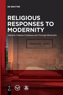 Răspunsuri religioase la modernitate - Religious Responses to Modernity