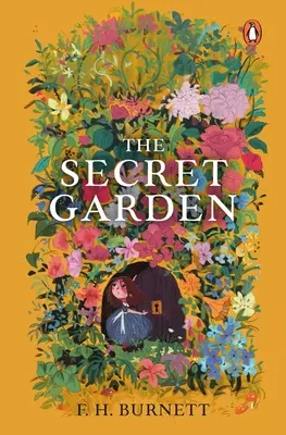 Grădina secretă: (Premium Paperback, Penguin India) - The Secret Garden: (Premium Paperback, Penguin India)