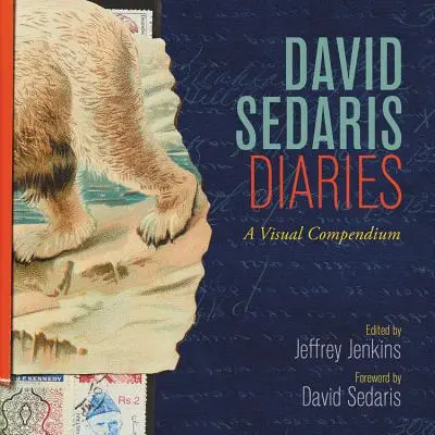Jurnalele lui David Sedaris: Un compendiu vizual - David Sedaris Diaries: A Visual Compendium
