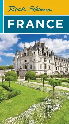 Rick Steves Franța - Rick Steves France