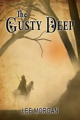 Gusty Deep - The Gusty Deep