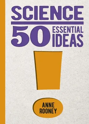 Știință: 50 de idei esențiale - Science: 50 Essential Ideas