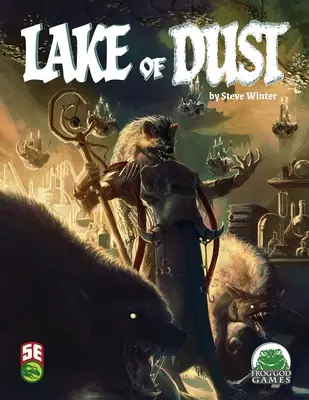 Lacul de praf 5e - Lake of Dust 5e