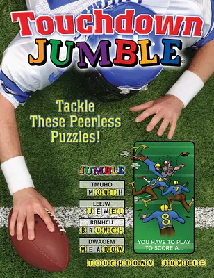 Touchdown Jumble: Înfruntați aceste puzzle-uri fără egal! - Touchdown Jumble: Tackle These Peerless Puzzles!
