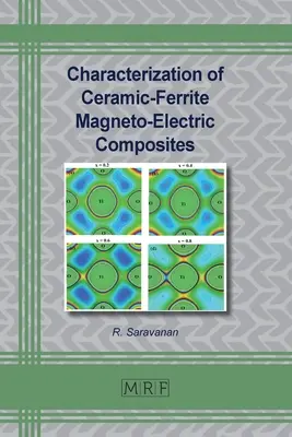 Caracterizarea compozitelor magneto-electrice ceramică-ferită - Characterization of Ceramic-Ferrite Magneto-Electric Composites