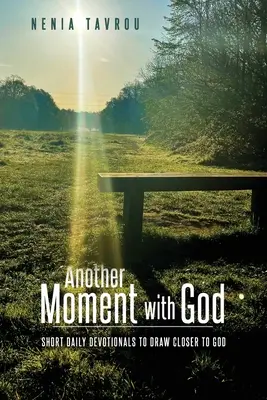 O altă clipă cu Dumnezeu - Another Moment With God