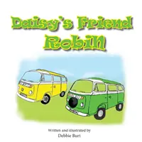Robin, prietenul lui Daisy - Daisy's Friend Robin