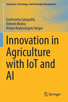 Inovarea în agricultură cu Iot și AI - Innovation in Agriculture with Iot and AI