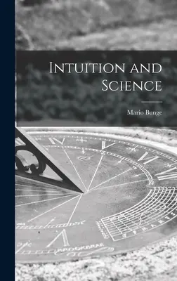Intuiție și știință - Intuition and Science