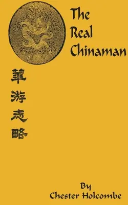 Adevăratul chinez - The Real Chinaman