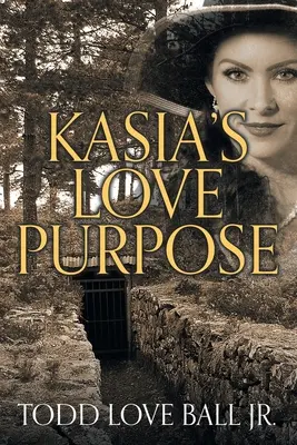 Scopul dragostei lui Kasia - Kasia's Love Purpose