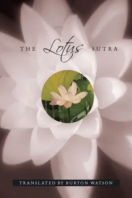Sutra Lotusului - The Lotus Sutra