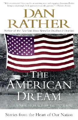 Visul american: Povești din inima națiunii noastre - The American Dream: Stories from the Heart of Our Nation