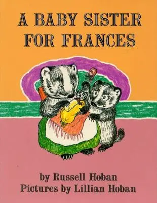 O surioară pentru Frances - A Baby Sister for Frances