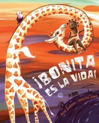 Bonita Es La Vida! (Viața este frumoasă!) - Bonita Es La Vida! (Life Is Beautiful!)