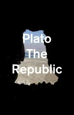 Republica: Traducerea completă și integrală Jowett - The Republic: The Complete and Unabridged Jowett Translation