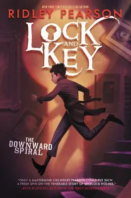Lock and Key: Spirala descendentă - Lock and Key: The Downward Spiral