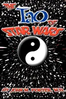 Tao-ul Războiului Stelelor - The Tao of Star Wars