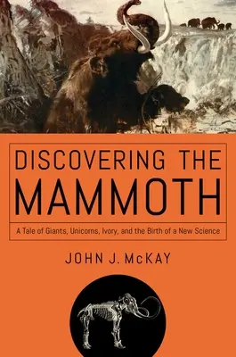 Descoperirea mamutului - Discovering the Mammoth