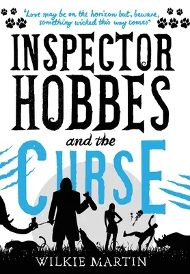 Inspectorul Hobbes și blestemul: Comedie crimă fantezie romantism (unuman 2) - Inspector Hobbes and the Curse: Comedy Crime Fantasy Romance (unhuman 2)