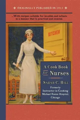 Carte de bucate pentru asistente medicale - Cook Book for Nurses
