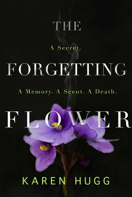 The Forgetting Flower (Floarea uitării) - The Forgetting Flower
