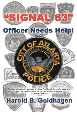 Semnalul 63: Ofițerul are nevoie de ajutor - Signal 63: Officer Needs Help