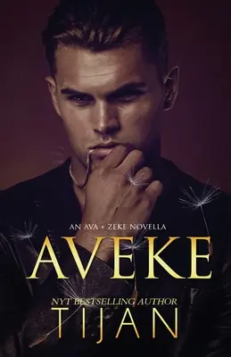 Aveke: O nuvelă Ava & Zeke - Aveke: An Ava & Zeke Novella
