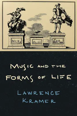 Muzica și formele de viață - Music and the Forms of Life