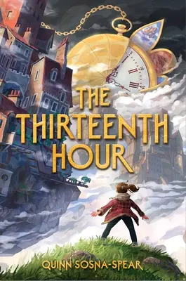 A treisprezecea oră - The Thirteenth Hour