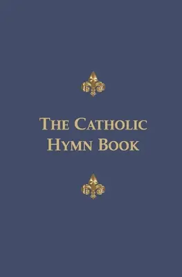Cartea de imnuri catolice: Melody Edition - The Catholic Hymn Book: Melody Edition