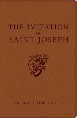 Imitația Sfântului Iosif - The Imitation of Saint Joseph