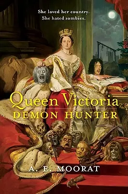 Regina Victoria: Vânătoare de demoni - Queen Victoria: Demon Hunter