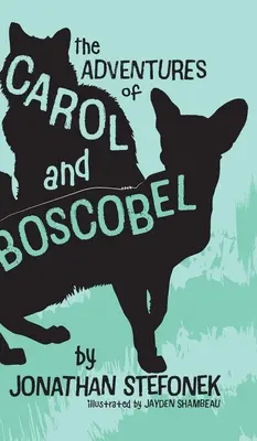 Aventurile lui Carol și Boscobel - The Adventures of Carol and Boscobel