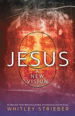 Iisus: O nouă viziune - Jesus: A New Vision