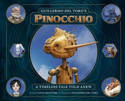 Pinocchio de Guillermo del Toro: O poveste atemporală spusă din nou - Guillermo del Toro's Pinocchio: A Timeless Tale Told Anew