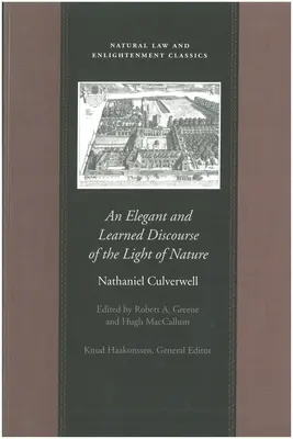 Un discurs elegant și învățat despre lumina naturii - An Elegant and Learned Discourse of the Light of Nature