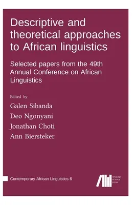 Abordări descriptive și teoretice ale lingvisticii africane - Descriptive and theoretical approaches to African linguistics