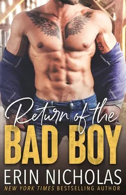 Return of the Bad Boy (Întoarcerea băiatului rău) - Return of the Bad Boy