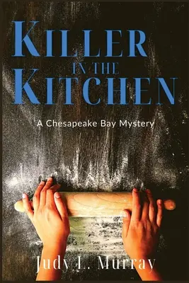 Ucigaș în bucătărie - Killer in the Kitchen