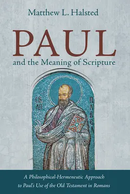 Pavel și semnificația Scripturii - Paul and the Meaning of Scripture