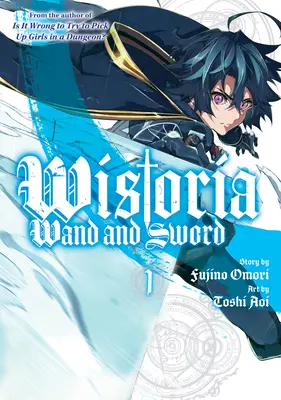 Wistoria: Baghetă și sabie 1 - Wistoria: Wand and Sword 1