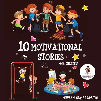10 povești motivaționale pentru copii - 10 Motivational Stories for Children