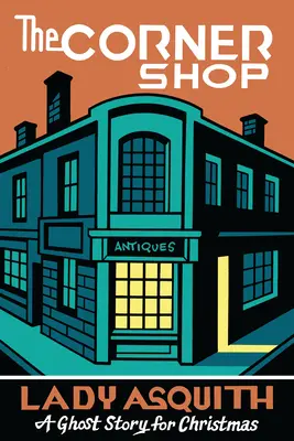 The Corner Shop: O poveste cu fantome pentru Crăciun - The Corner Shop: A Ghost Story for Christmas