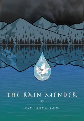 Îmblânzitorul de ploaie - The Rain Mender