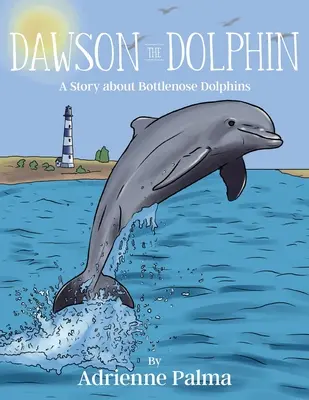 Dawson delfinul - Dawson the Dolphin
