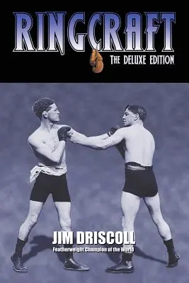 Ringcraft: Ediția de lux - Ringcraft: The Deluxe Edition