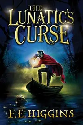 Blestemul lunaticului - The Lunatic's Curse