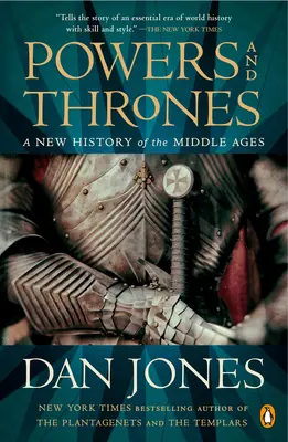 Puteri și tronuri: O nouă istorie a Evului Mediu - Powers and Thrones: A New History of the Middle Ages